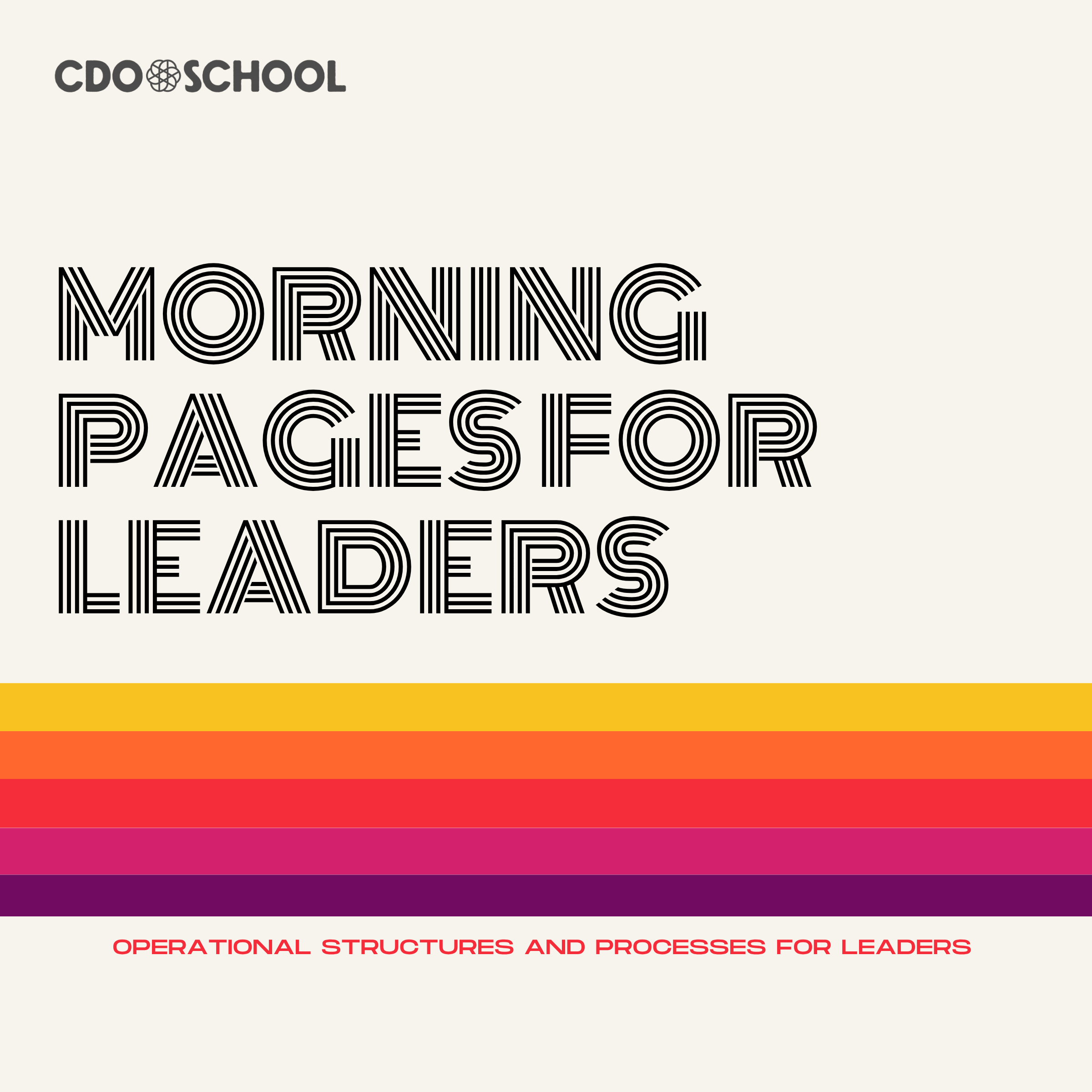 Operations Series: Morning Pages for Design Leaders